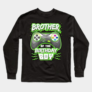 Brother of the Birthday Video Long Sleeve T-Shirt